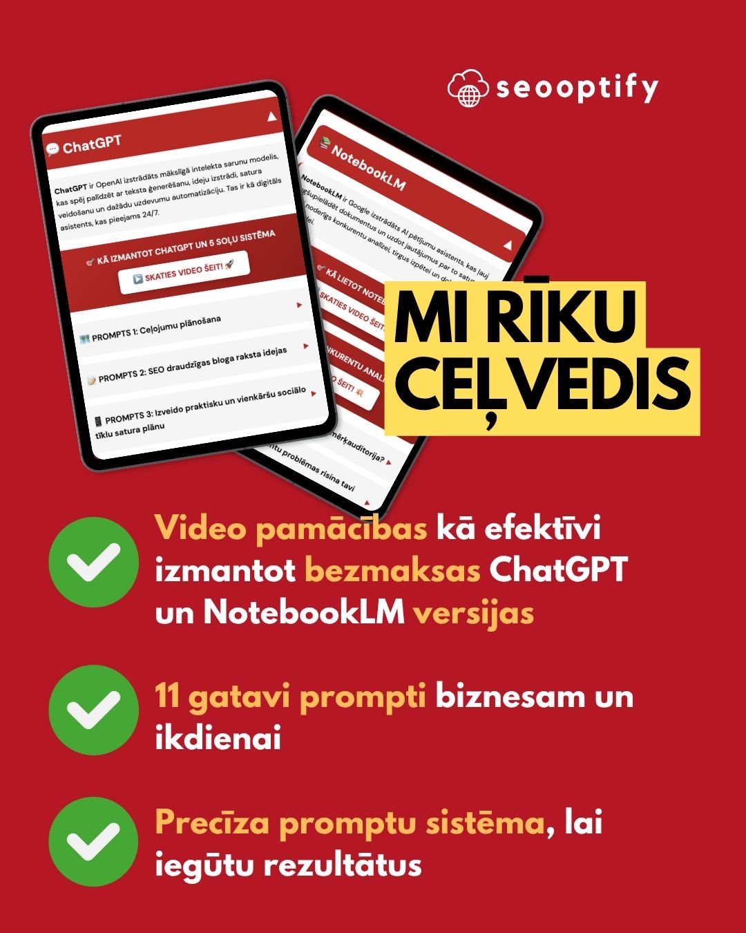 MI RĪKU CEĻVEDIS: Kā izmantot ChatGPT un NotebookLM gudrāk